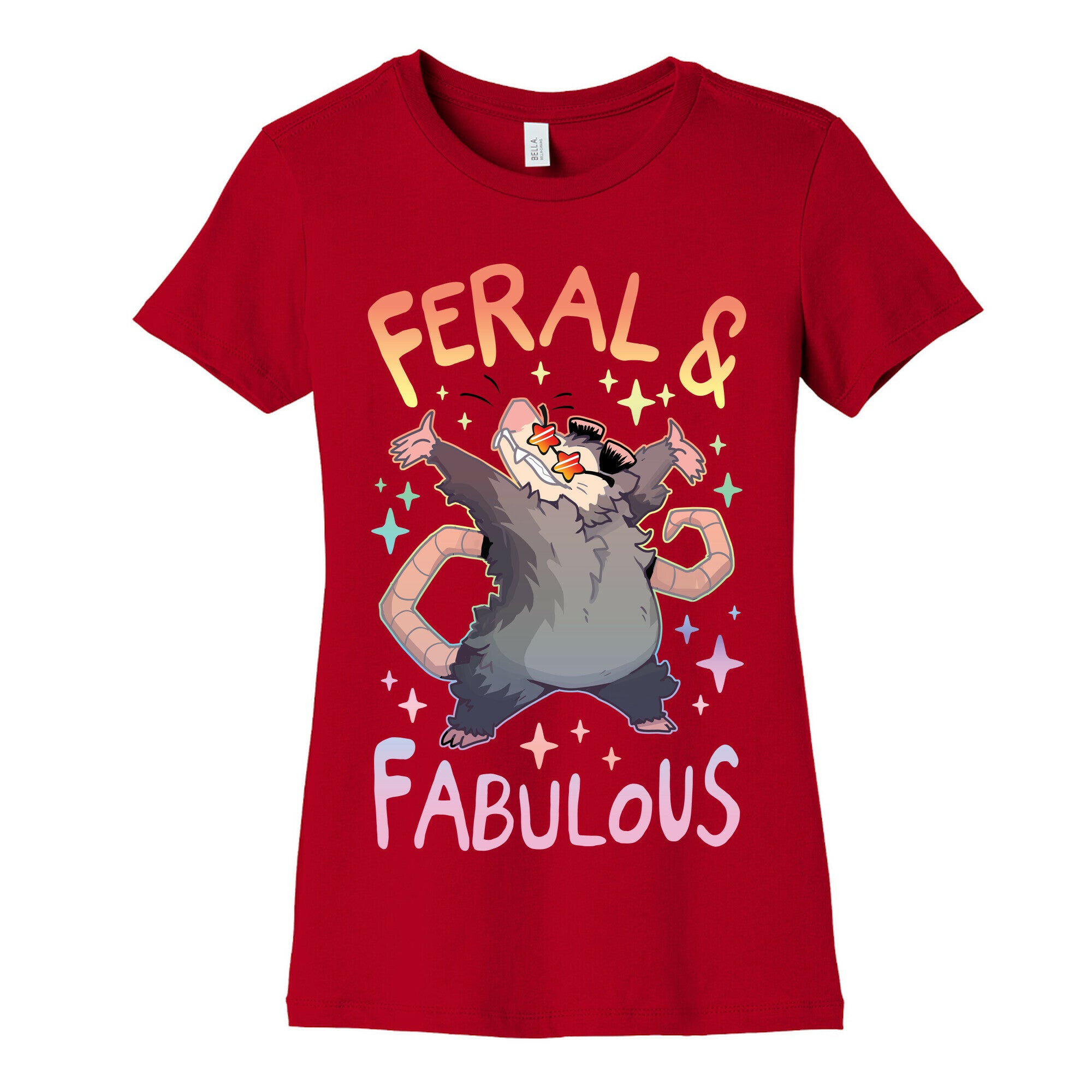 Feral And Fabulous Women's Cotton Tee