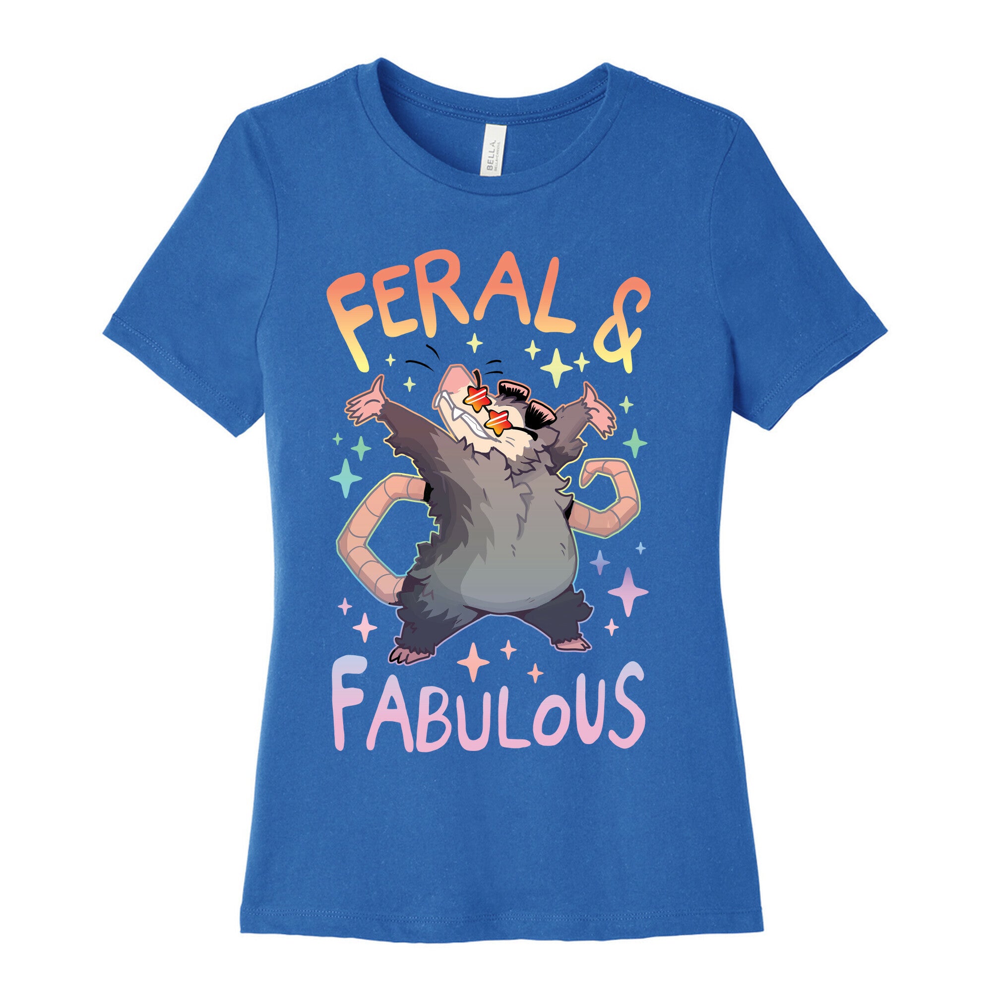 Feral And Fabulous Women's Cotton Tee