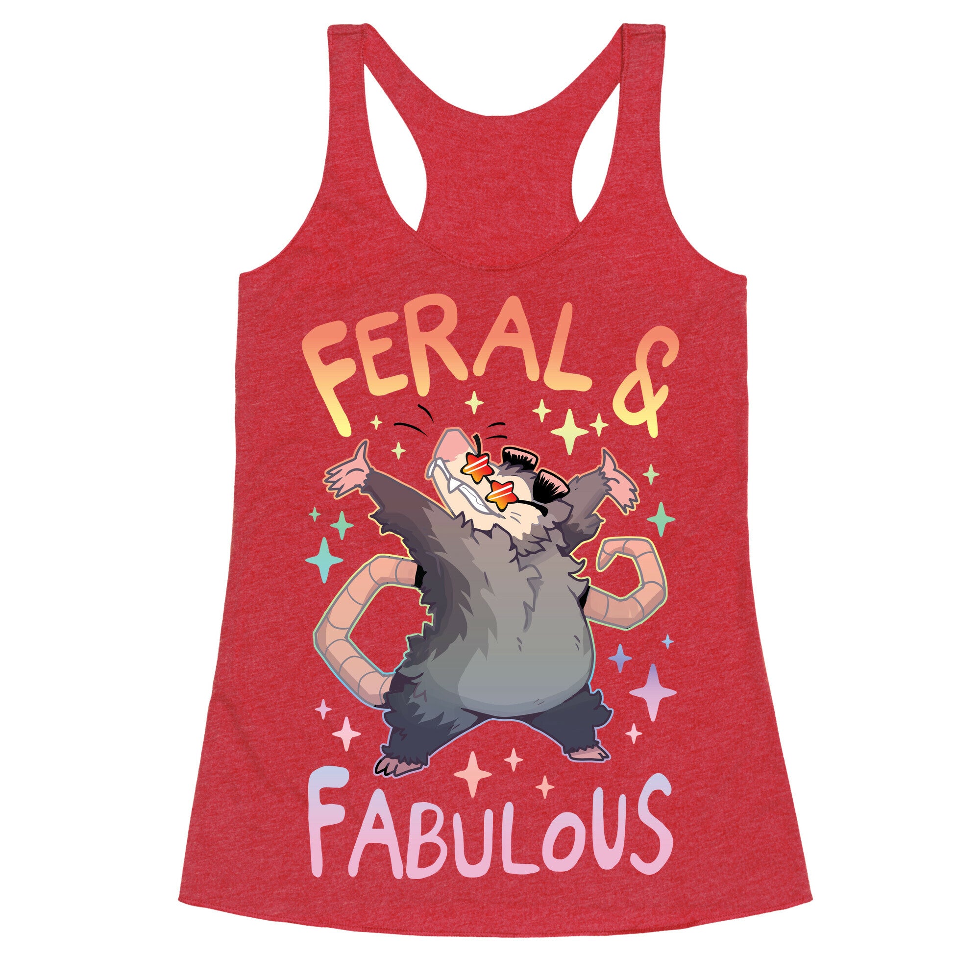 Feral And Fabulous Racerback Tank