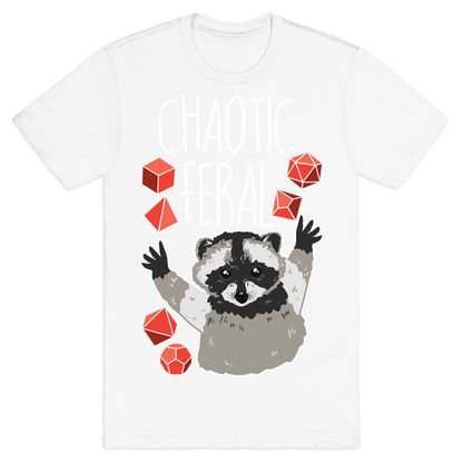 Chaotic Feral T-Shirt