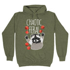 Chaotic Feral Hoodie