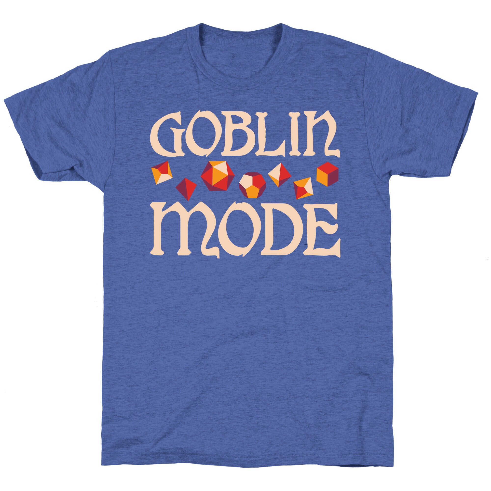 Goblin Mode D&D Unisex Triblend Tee