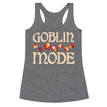 Goblin Mode D&D Racerback Tank