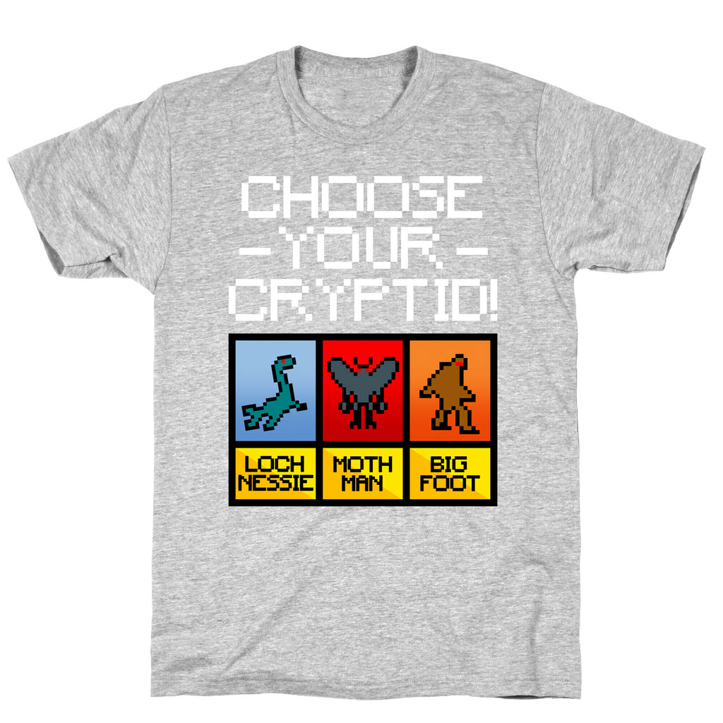 Choose Your Cryptid T-Shirt