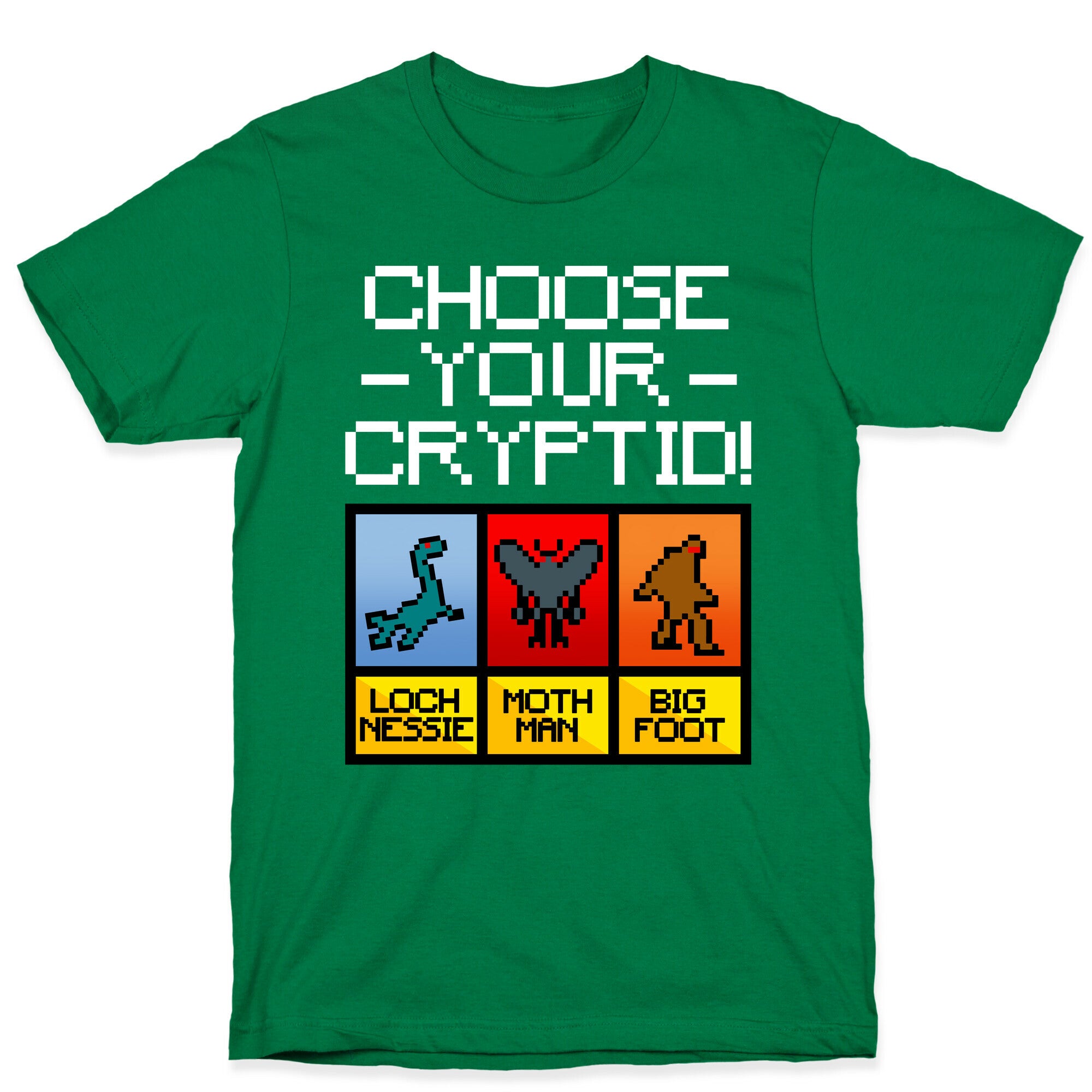 Choose Your Cryptid T-Shirt