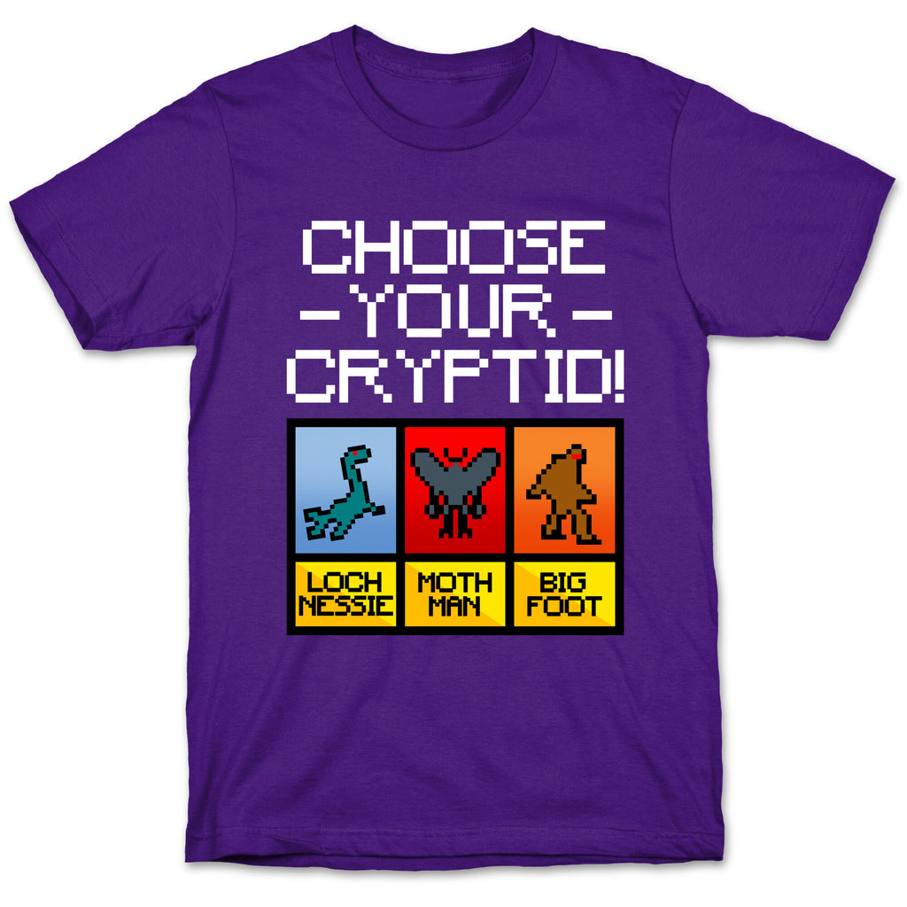Choose Your Cryptid T-Shirt
