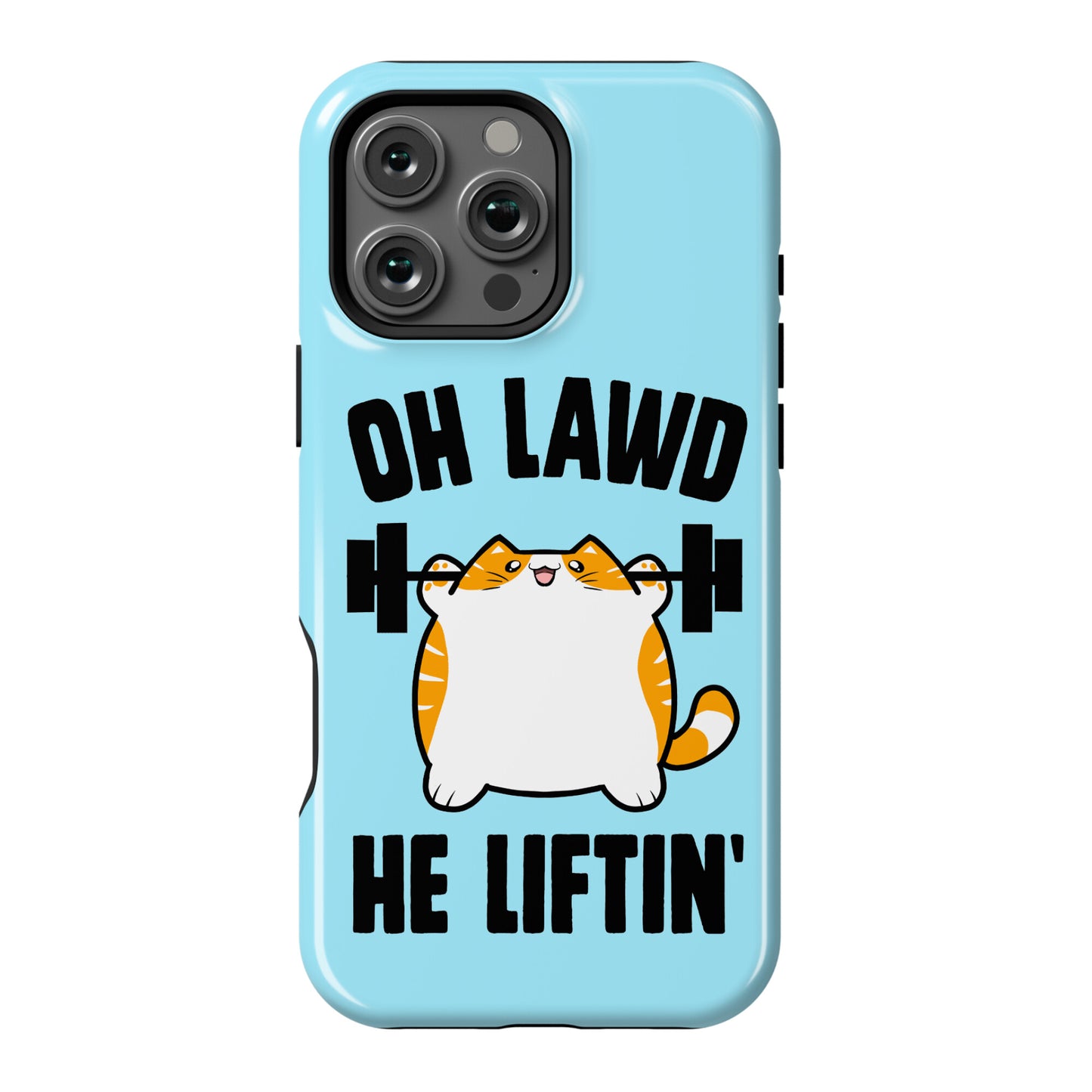 Oh Lawd He Liftin' Phone Case