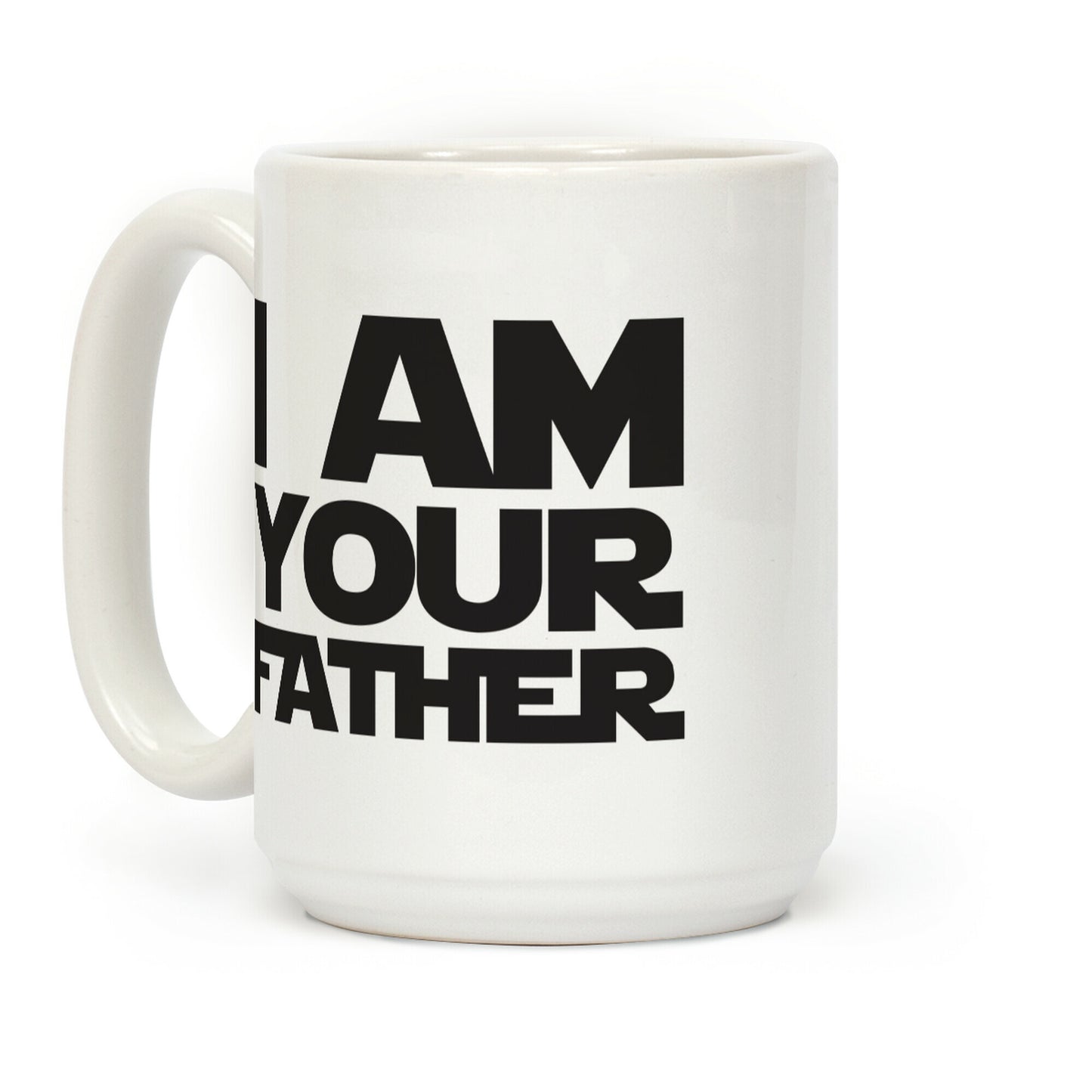 I Am Your Father Coffee Mug