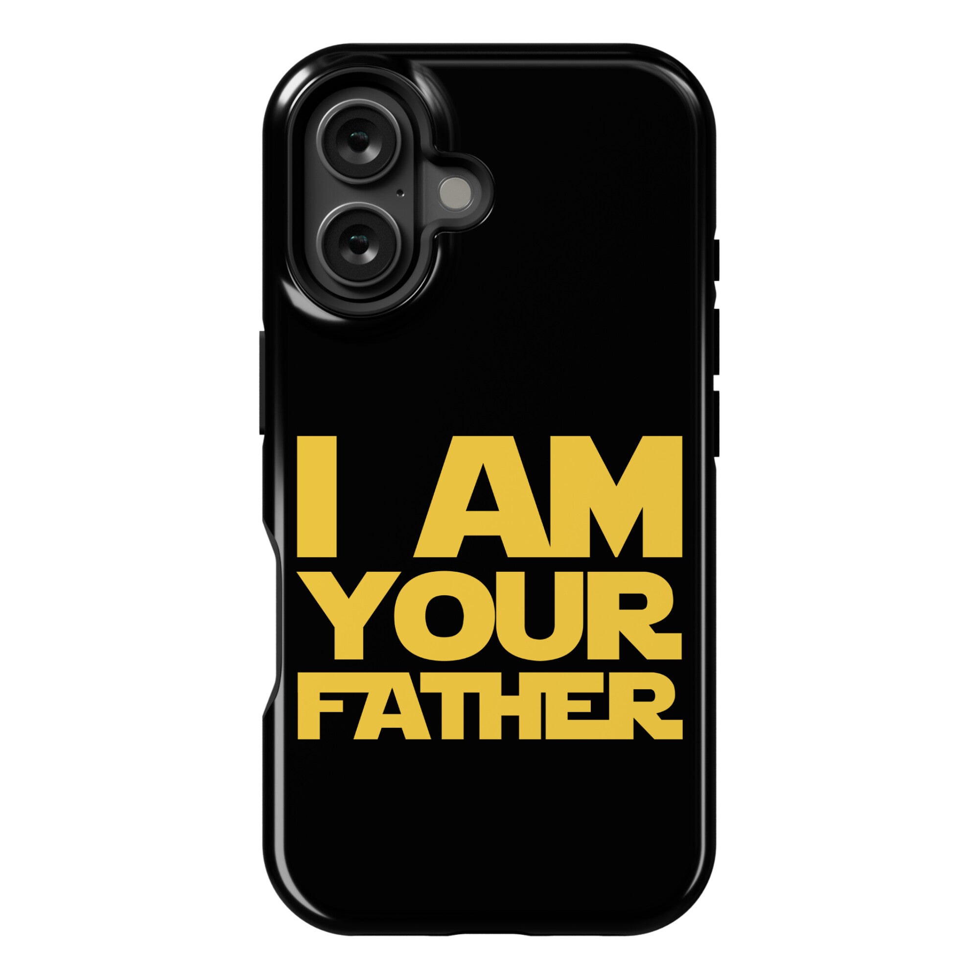 I Am Your Father Phone Case