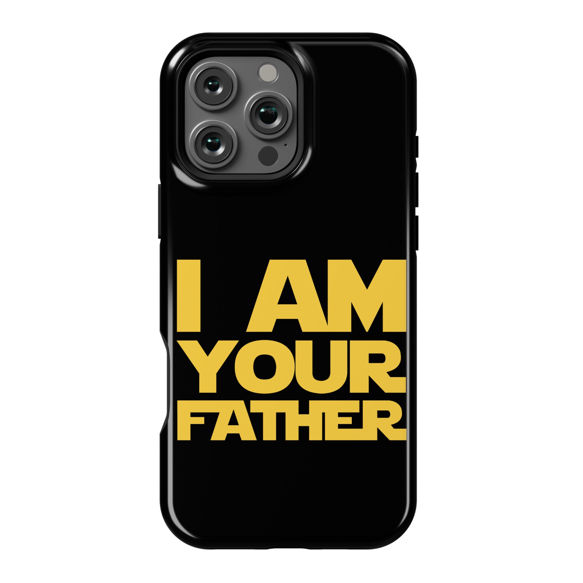I Am Your Father Phone Case