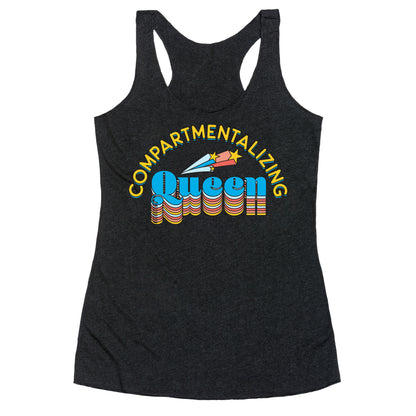Compartmentalizing Queen Racerback Tank