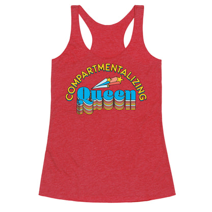 Compartmentalizing Queen Racerback Tank