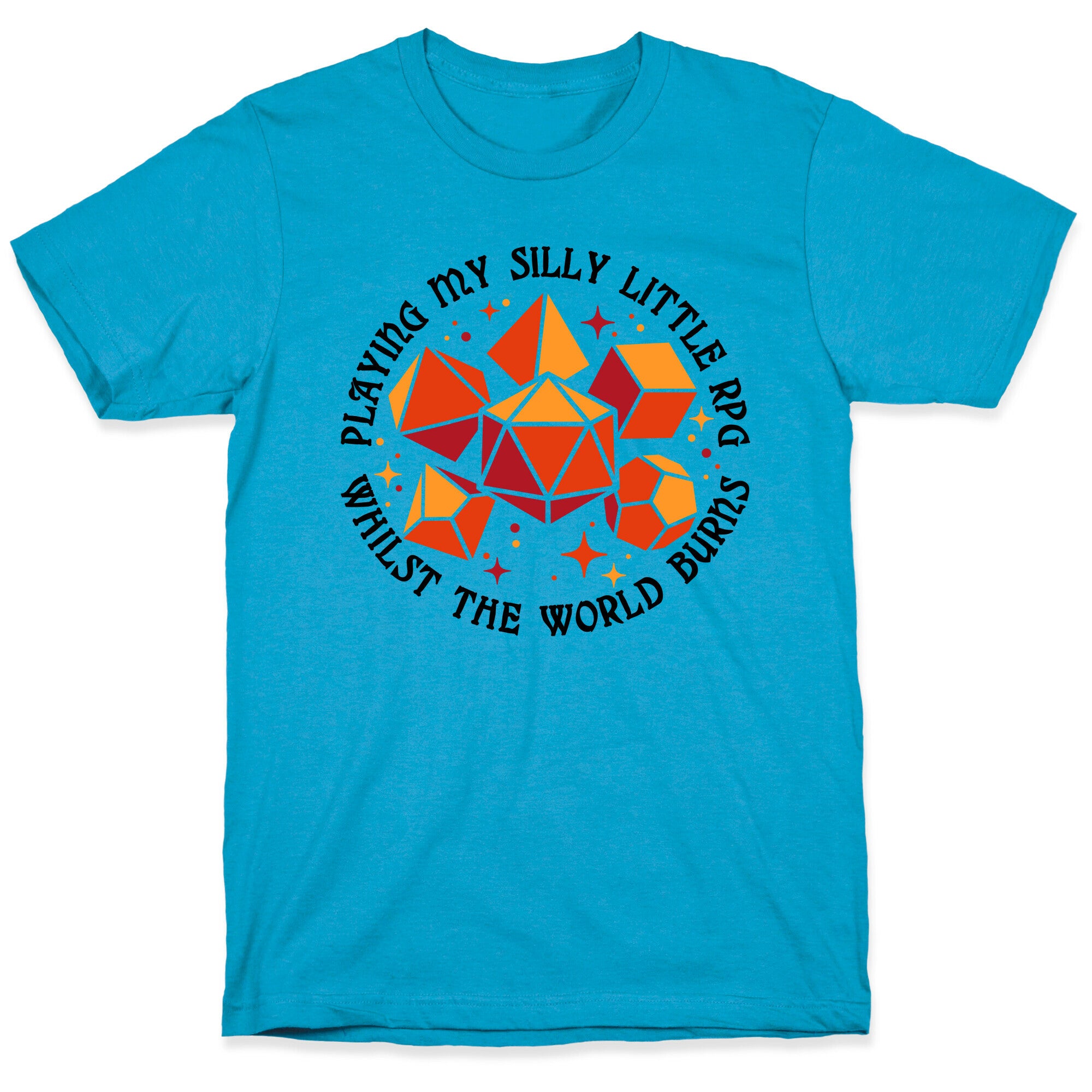 Playing My Silly Little RPG Whilst the World Burns Unisex Triblend Tee