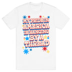 My Pride In America is Hanging By a Thread T-Shirt