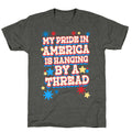 My Pride In America is Hanging By a Thread Unisex Triblend Tee
