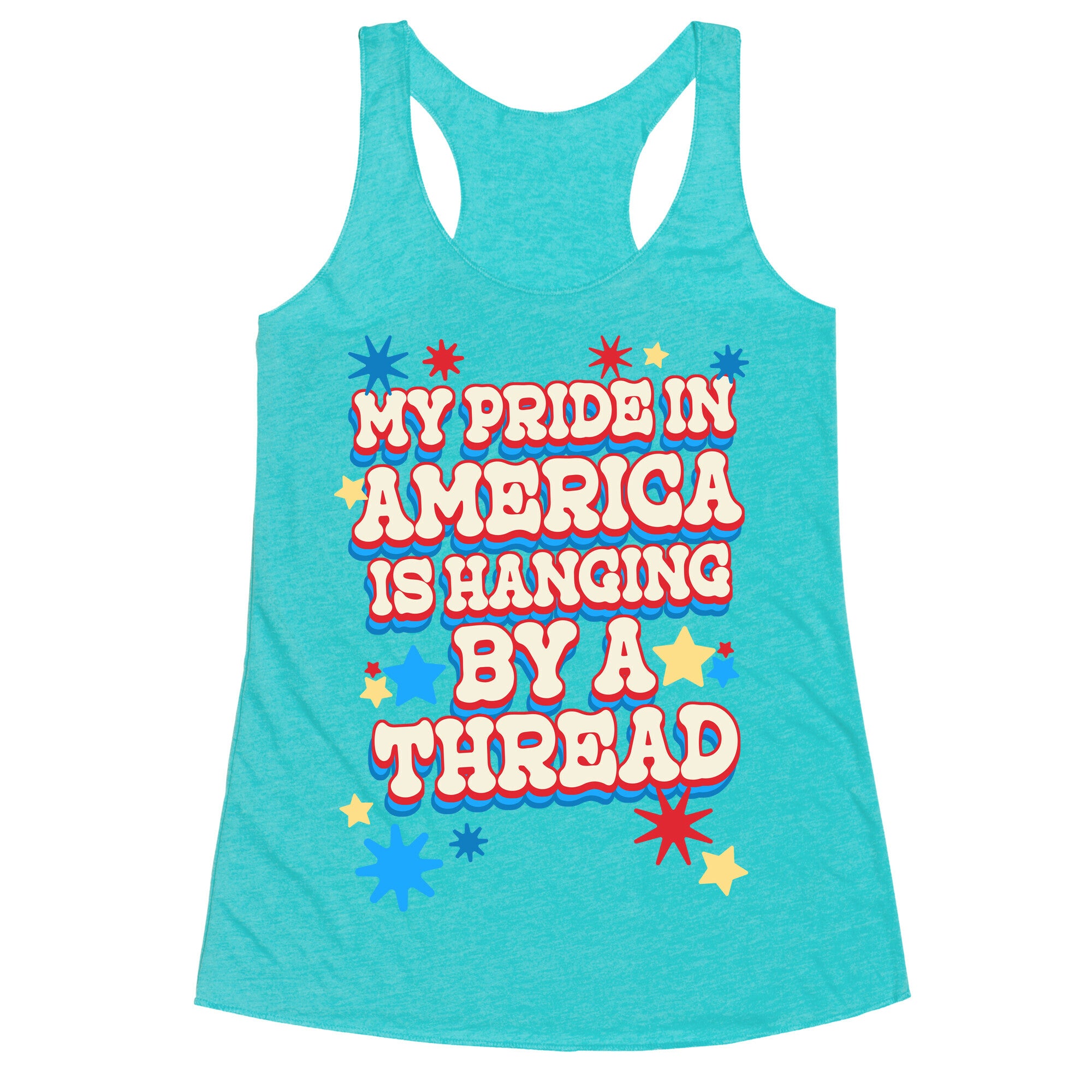 My Pride In America is Hanging By a Thread Racerback Tank