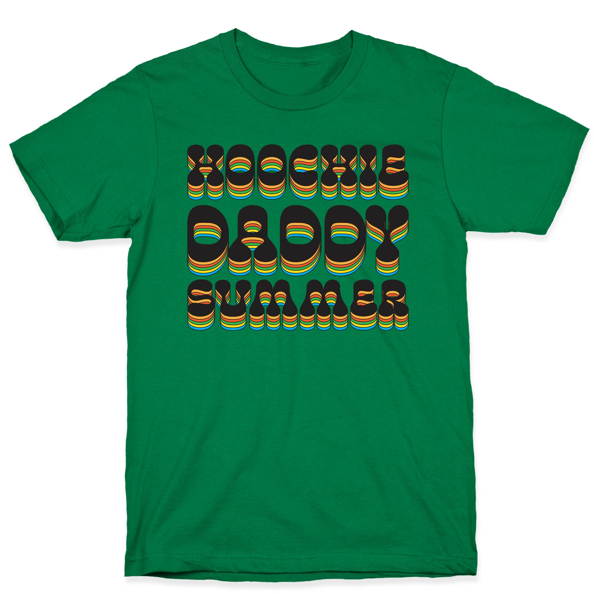 Hoochie Daddy Summer T-Shirt