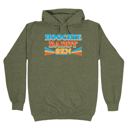 Hoochie Daddy Szn Hoodie