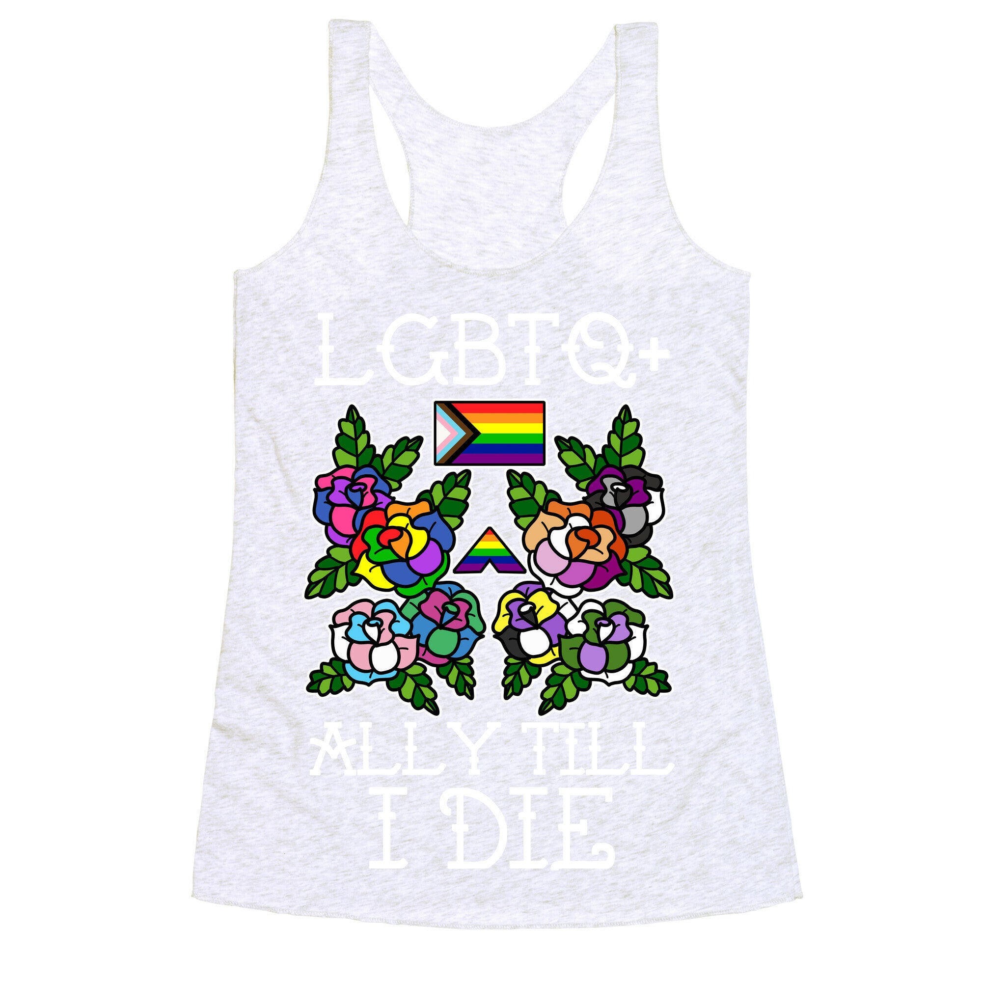 LGBTQ+ Ally Till I Die Racerback Tank