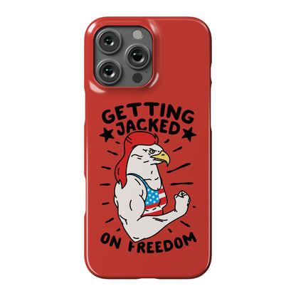 Getting Jacked On Freedom Phone Case