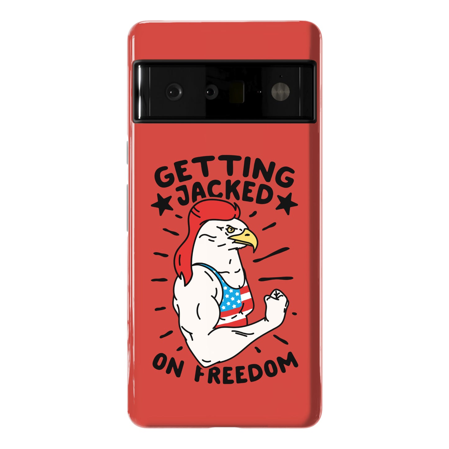 Getting Jacked On Freedom Phone Case