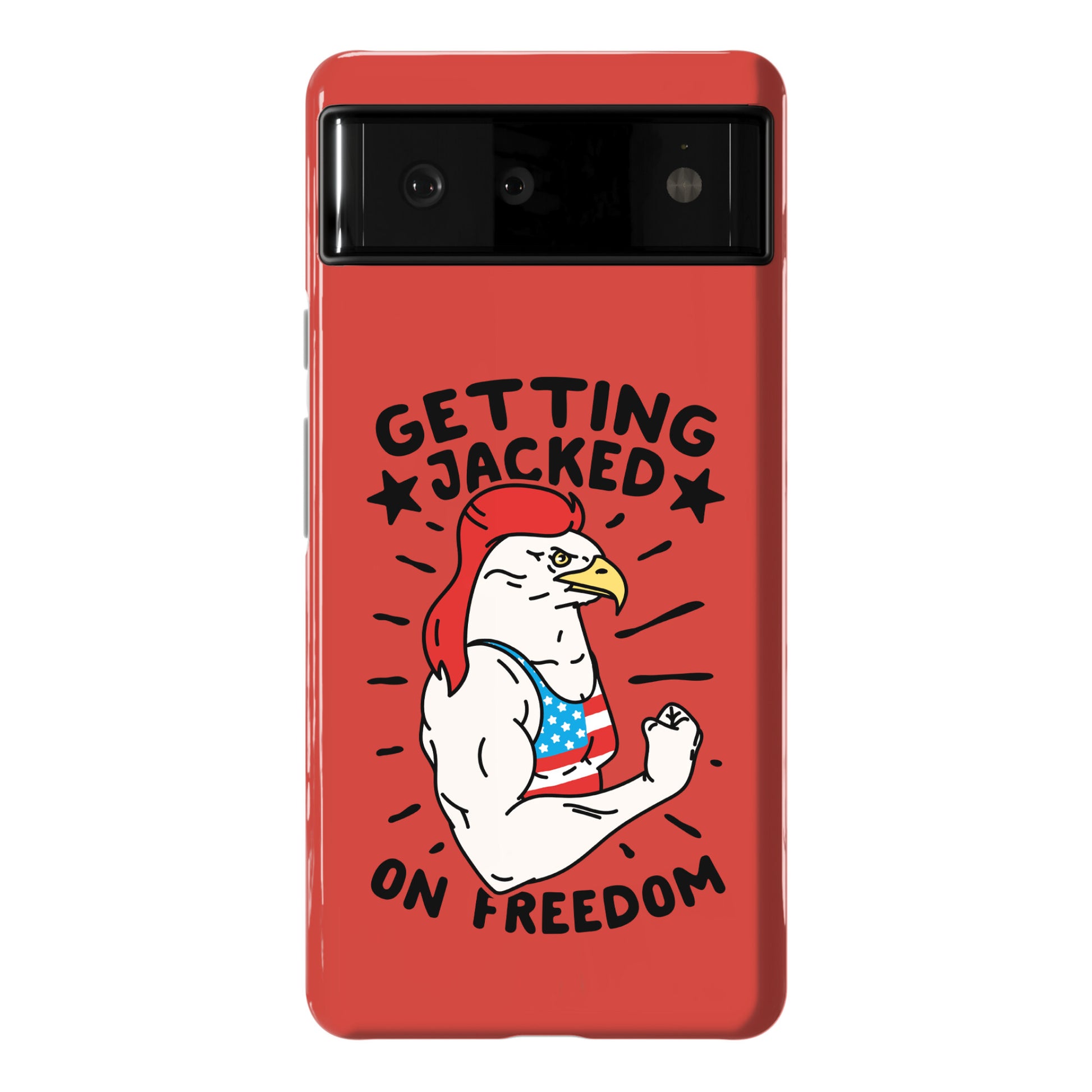 Getting Jacked On Freedom Phone Case