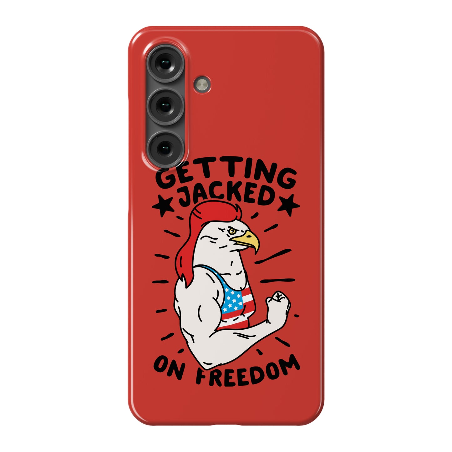 Getting Jacked On Freedom Phone Case