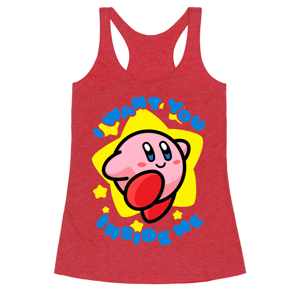 I Want You Inside Me Racerback Tank