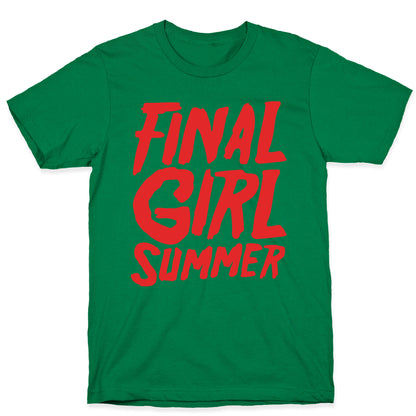 Final Girl Summer Parody T-Shirt