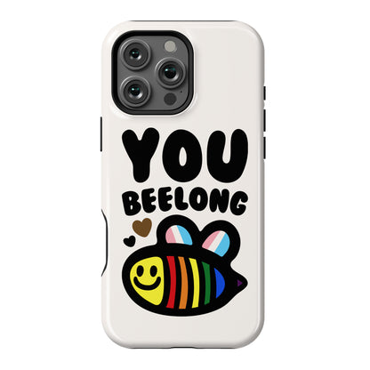 You Beelong Gay Pride Phone Case