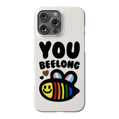 You Beelong Gay Pride Phone Case