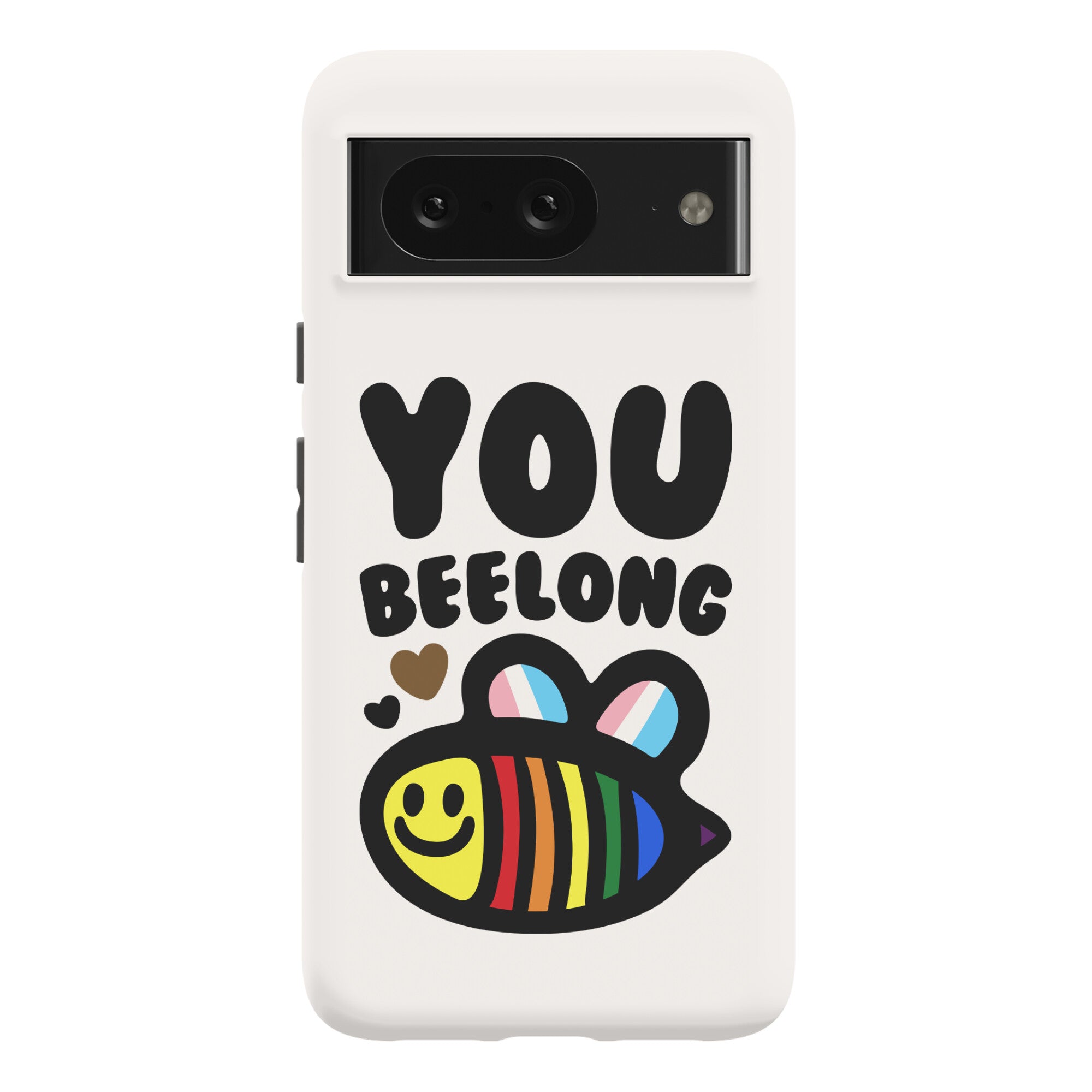 You Beelong Gay Pride Phone Case