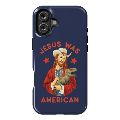 Jesus Was American Phone Case