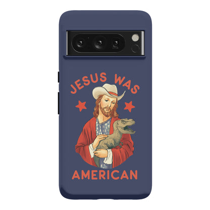 Jesus Was American Phone Case