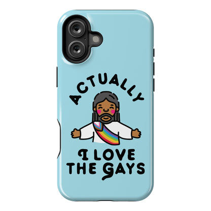 Actually, I Love The Gays (Brown Jesus) Phone Case