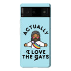 Actually, I Love The Gays (Brown Jesus) Phone Case