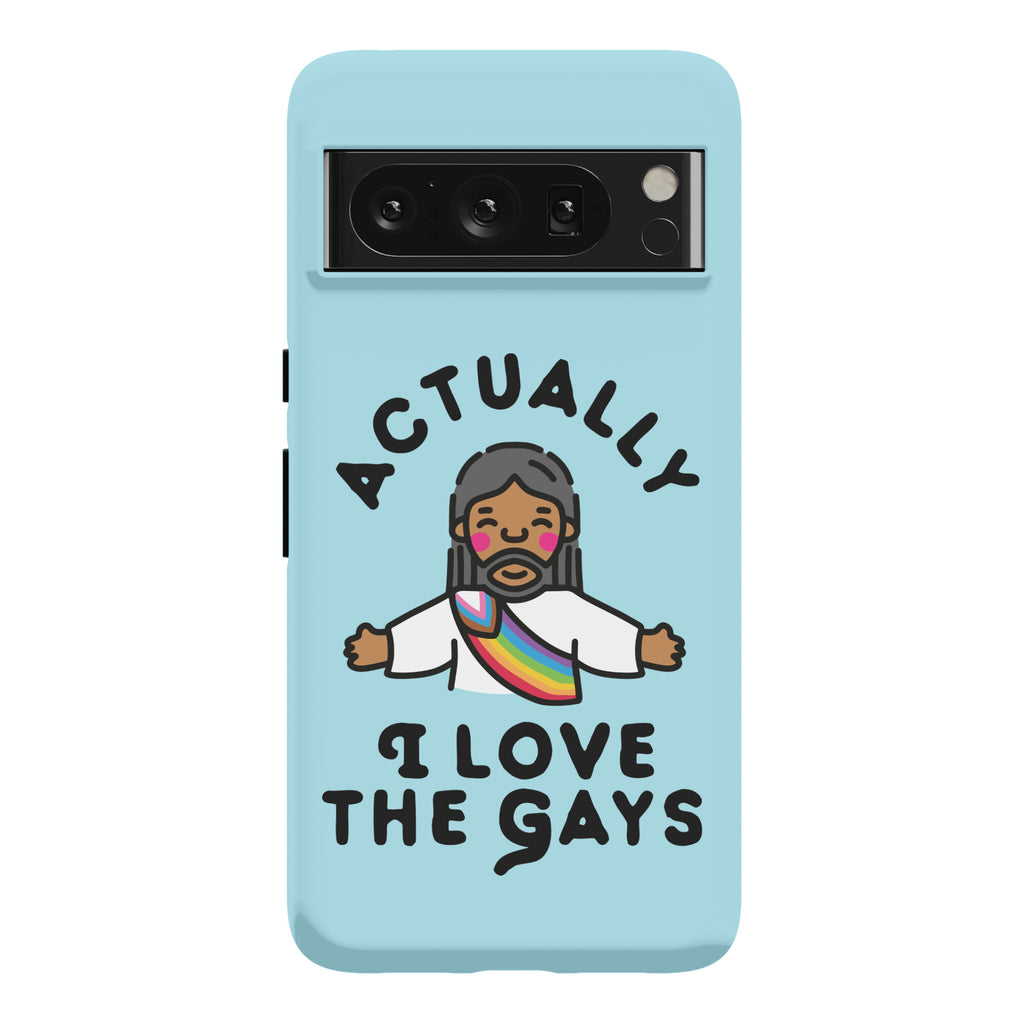 Actually, I Love The Gays (Brown Jesus) Phone Case