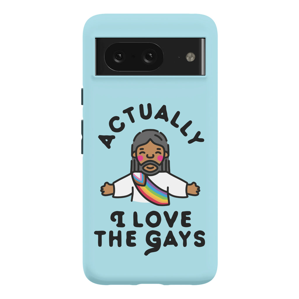 Actually, I Love The Gays (Brown Jesus) Phone Case