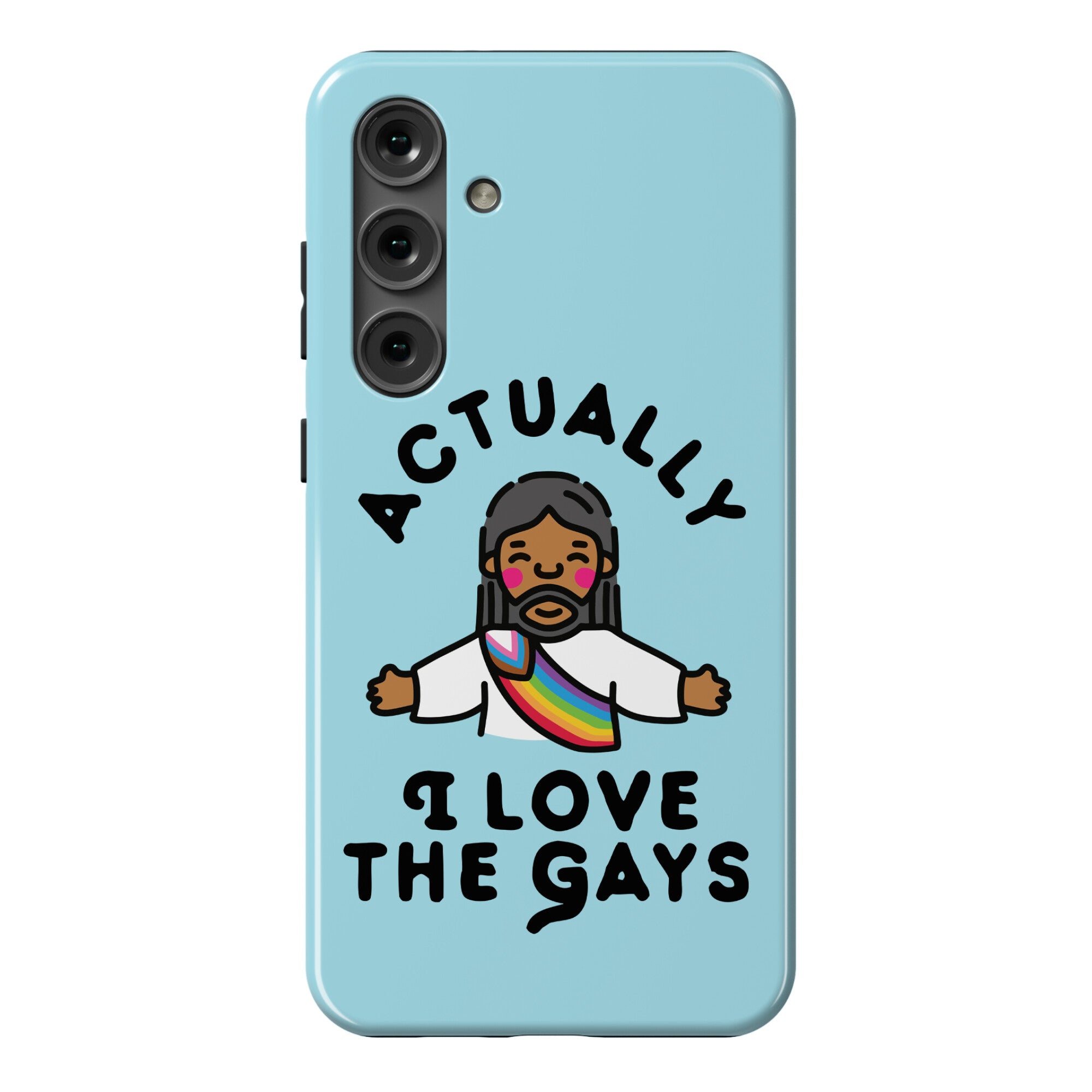 Actually, I Love The Gays (Brown Jesus) Phone Case
