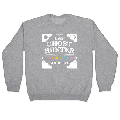 Gay Ghost Hunter Crewneck Sweatshirt