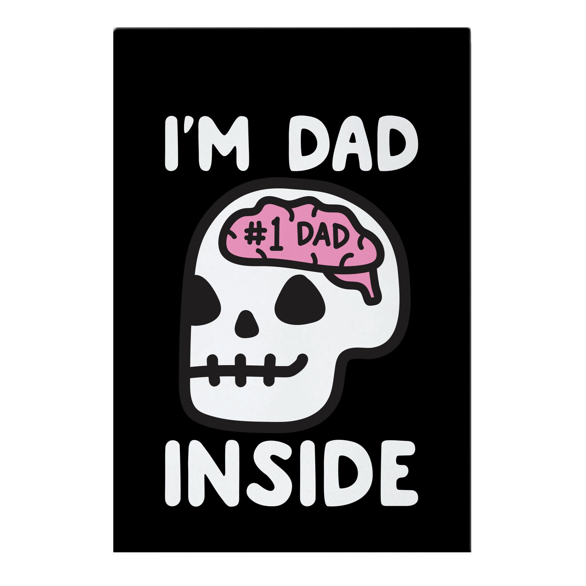 I'm Dad Inside Garden Flag