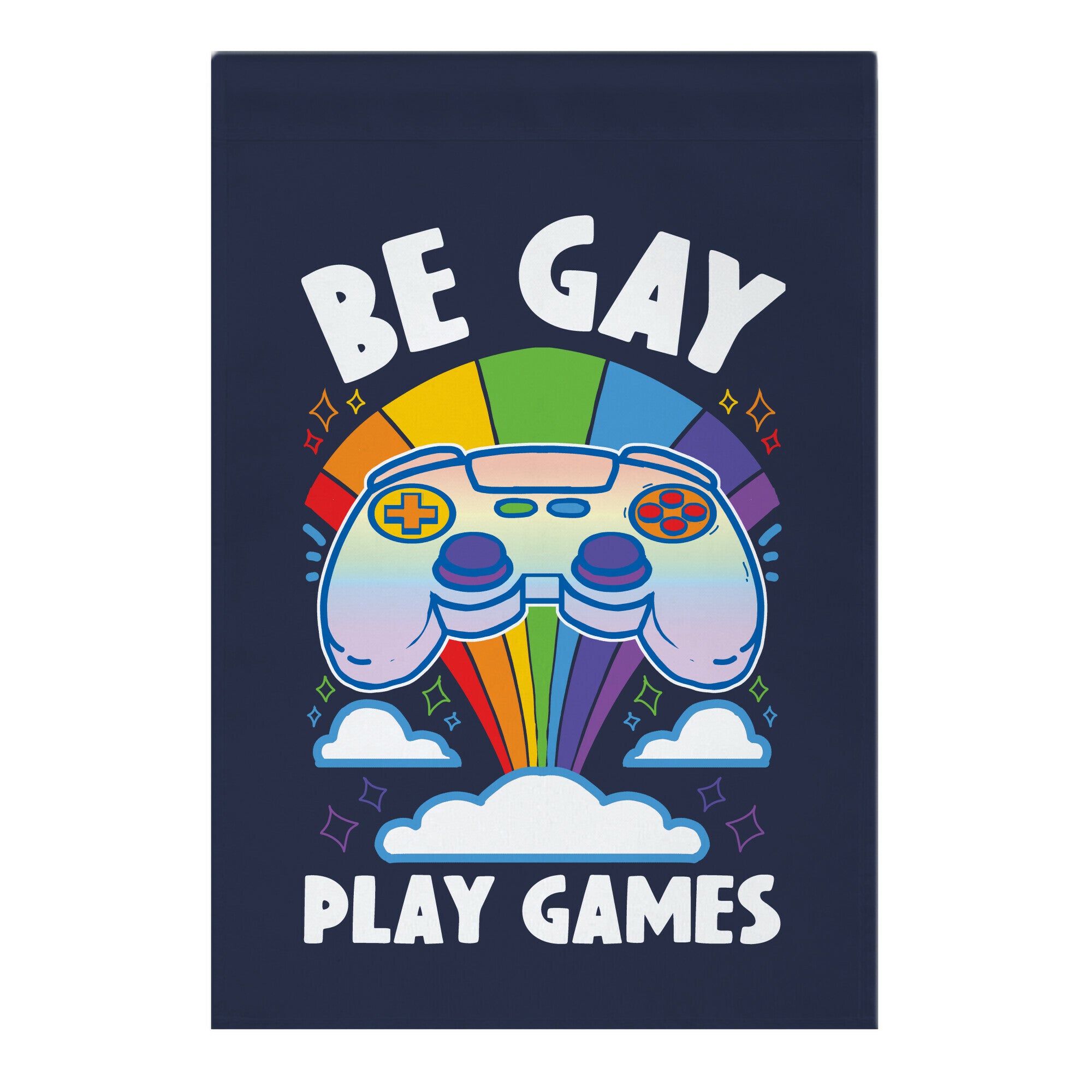 Be Gay Play Games Garden Flag