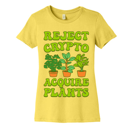 Reject Crypto Acquire Plants Women's Cotton Tee