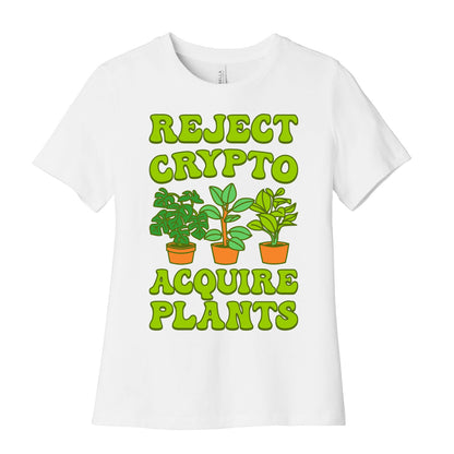 Reject Crypto Acquire Plants Women's Cotton Tee