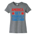 America, Get Yourself Together Women's Cotton Tee