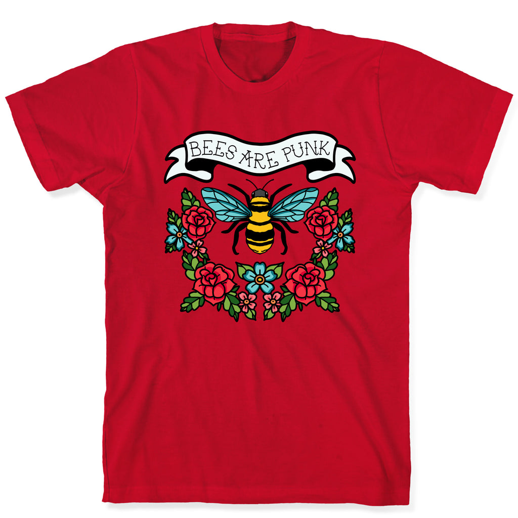 Bees Are Punk T-Shirt