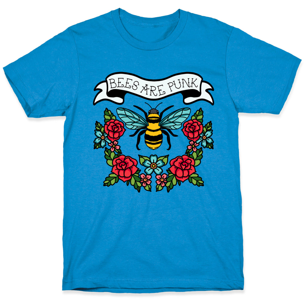 Bees Are Punk T-Shirt