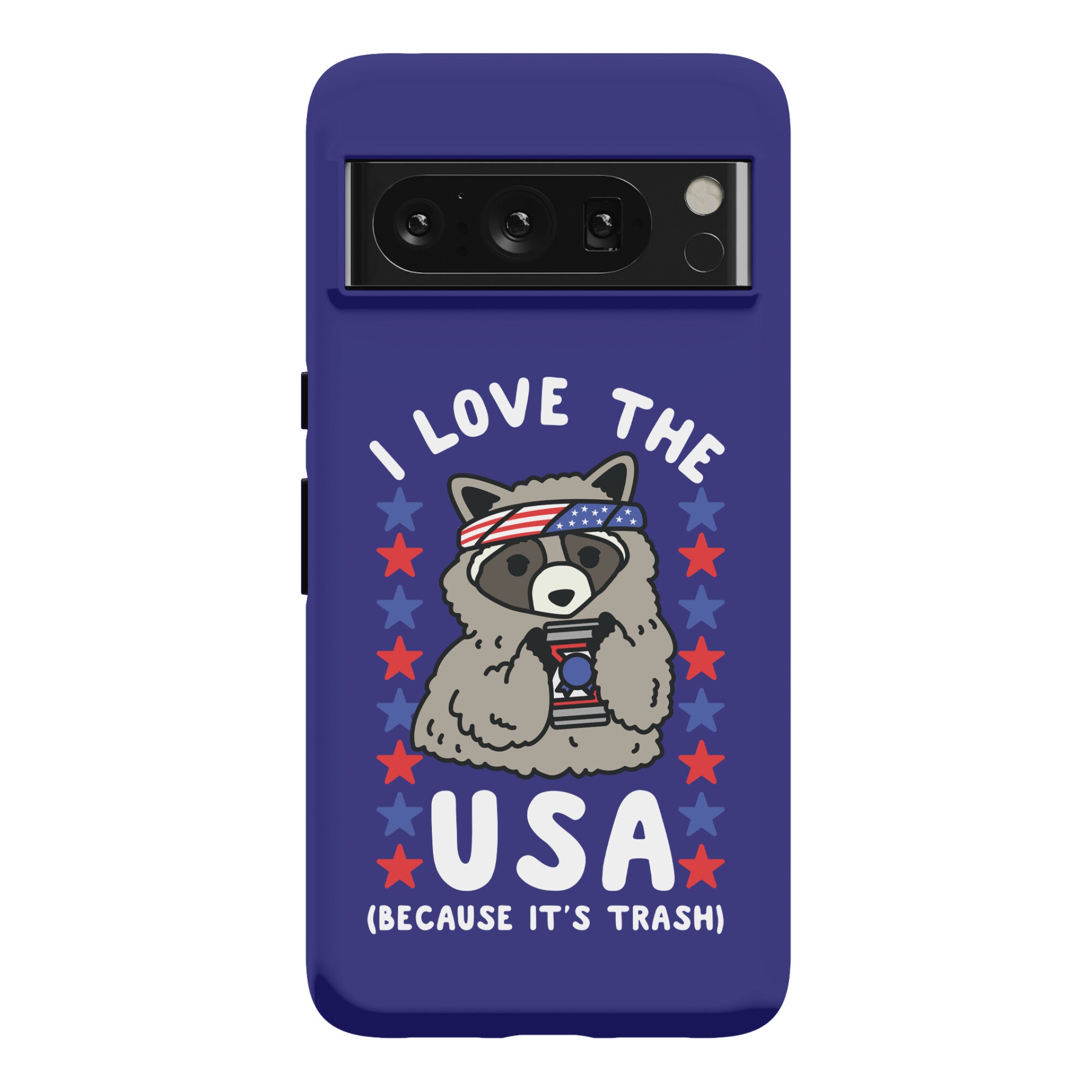 I Love USA Because It's Trash Racoon Phone Case