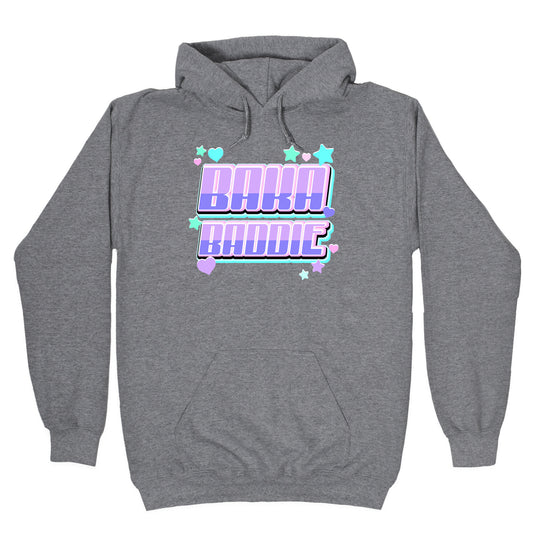 Baka Baddie Hoodie