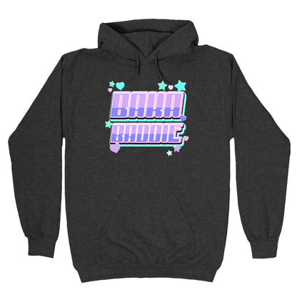 Baka Baddie Hoodie